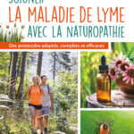 Chronique livre – Soigner la maladie de Lyme avec la naturopathie